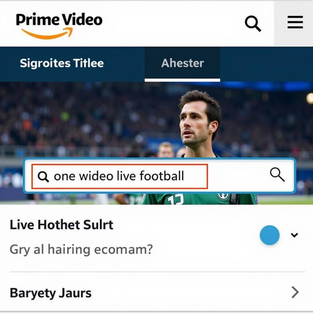 Navigating Live Football on Amazon Prime