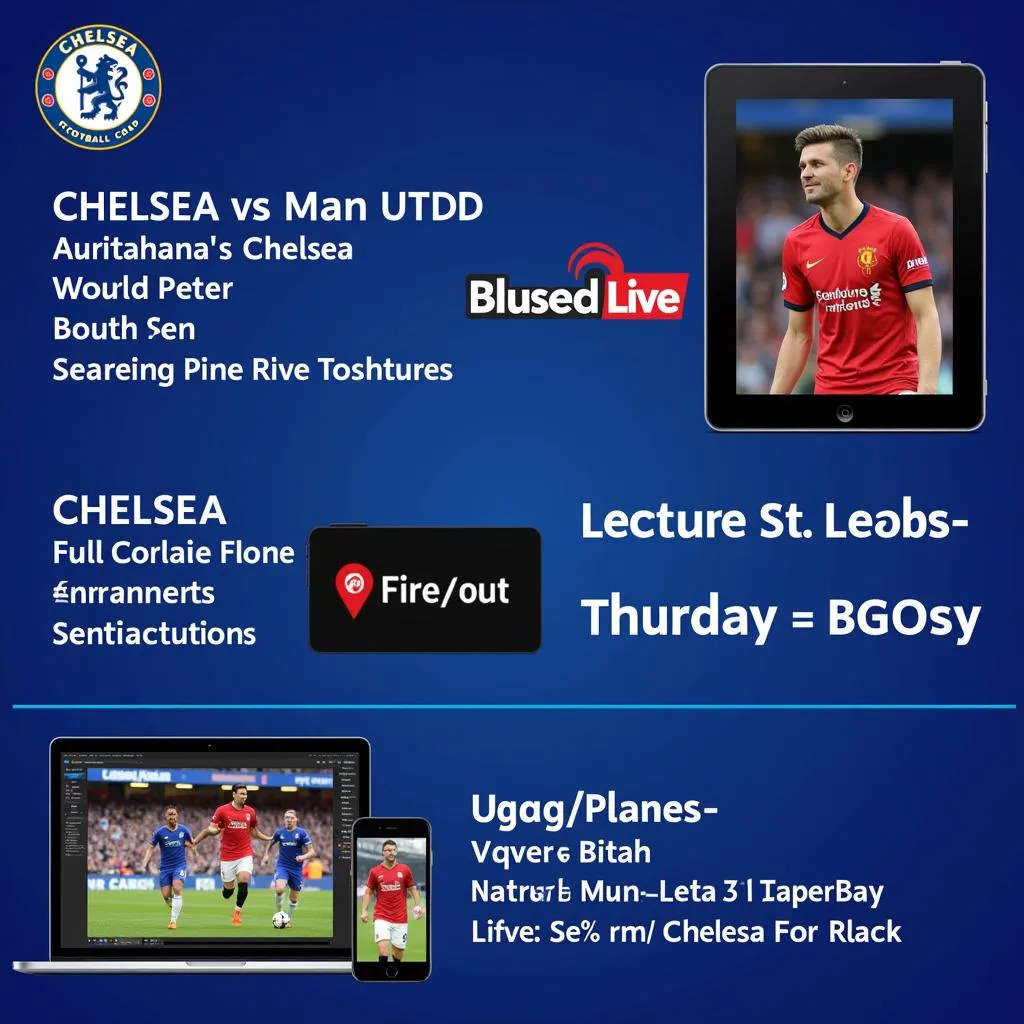 Ứng Dụng Xem Chelsea Vs Man Utd Trực Tuyến