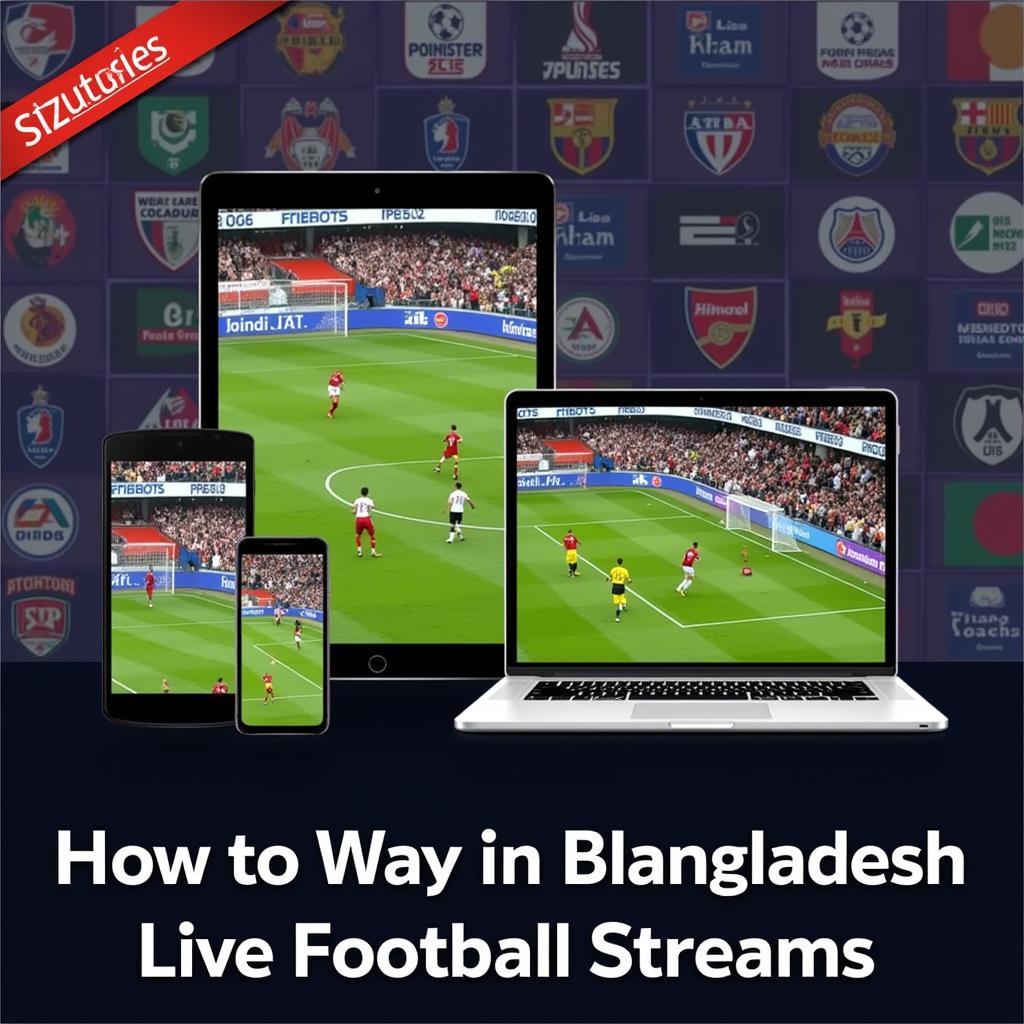 Bangladesh TV Football Live Streaming Options