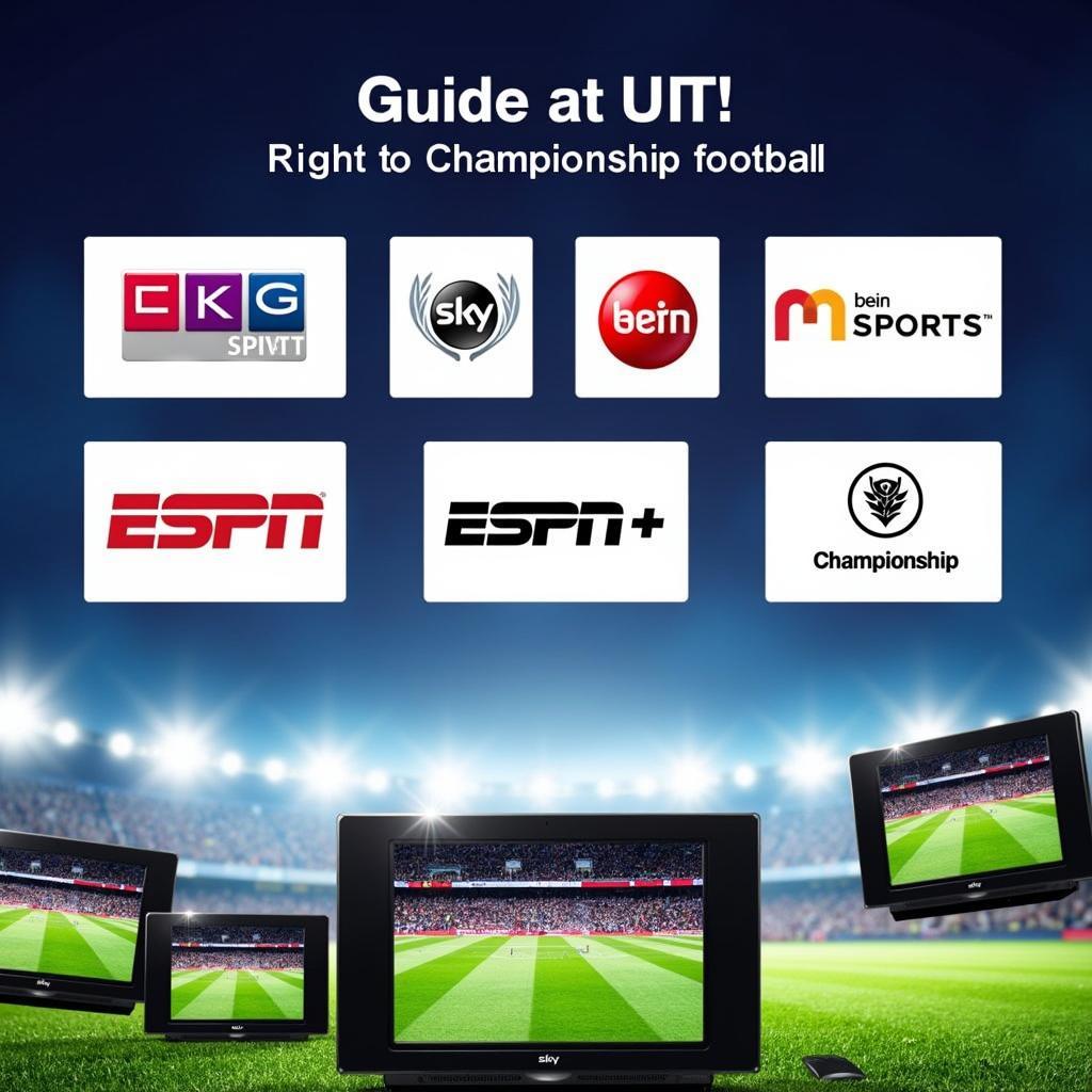 Championship Football Live TV Broadcasters