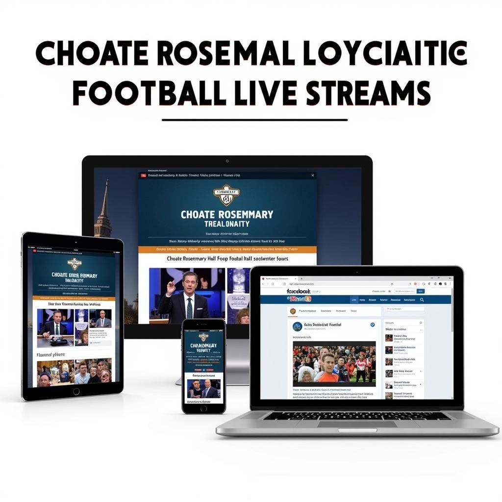 Choate Rosemary Hall Football Live Stream Options