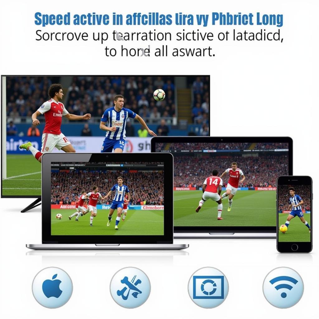 Football Live HD Version 1.0 Streaming on Multiple Devices