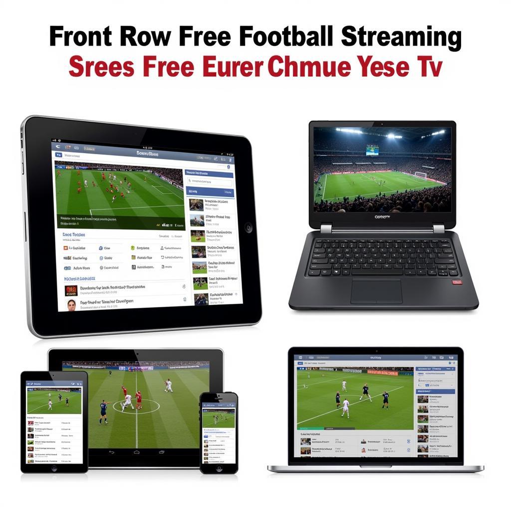 Free Football Streaming Platforms on Multiple Devices