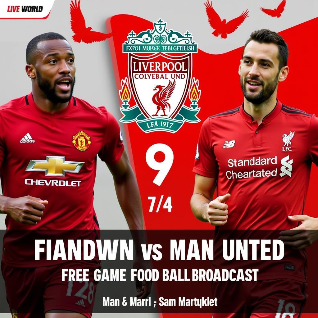 Liverpool vs. Man Utd Free Live Football Preview