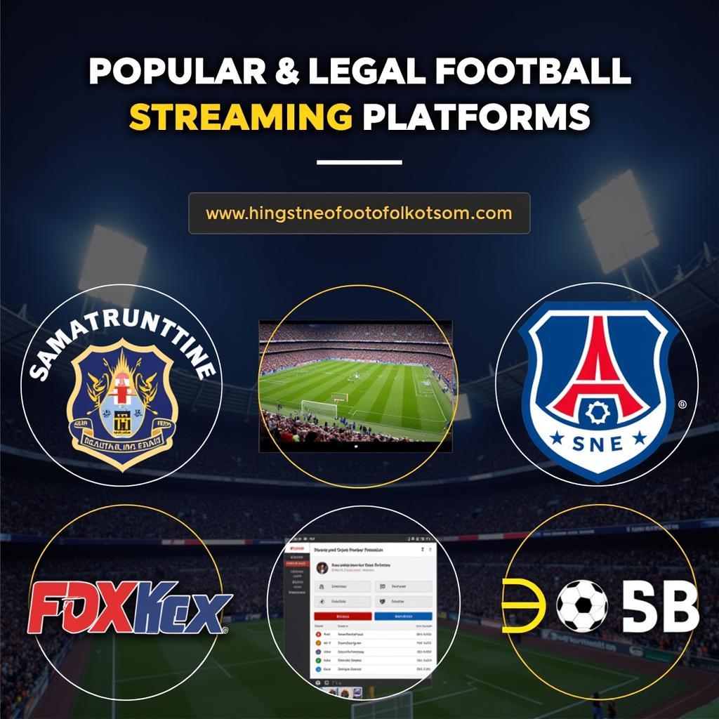 Legal Football Streaming Platforms