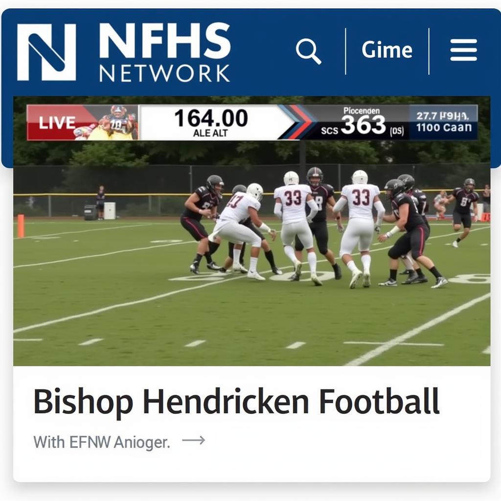 Bishop Hendricken Football Live Stream on NFHS Network