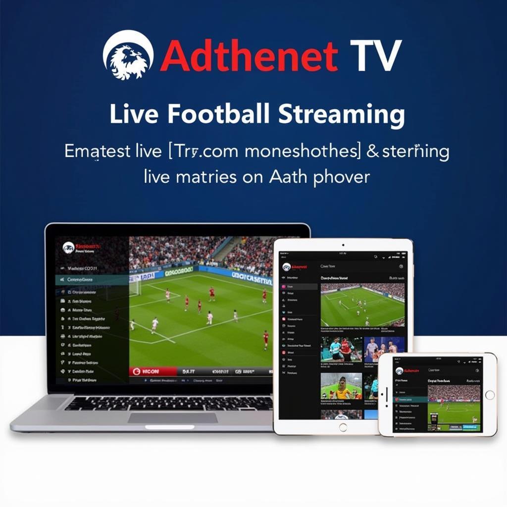 Adthenet TV Live Football Streaming on Multiple Devices