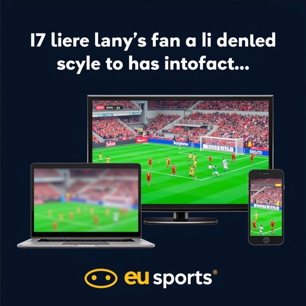 Various Live Football Streaming Options