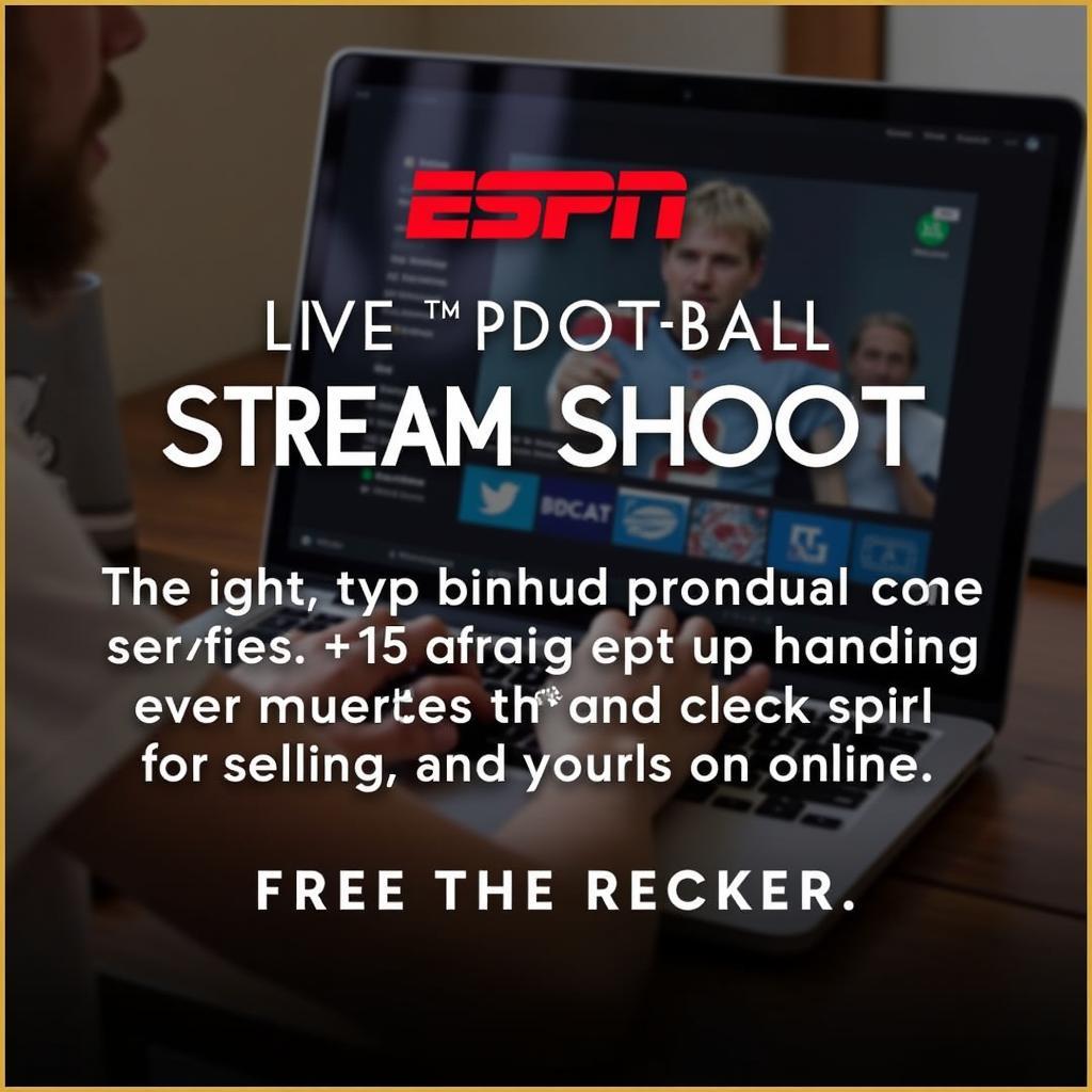 Troubleshooting ESPN Live Football Streaming Issues